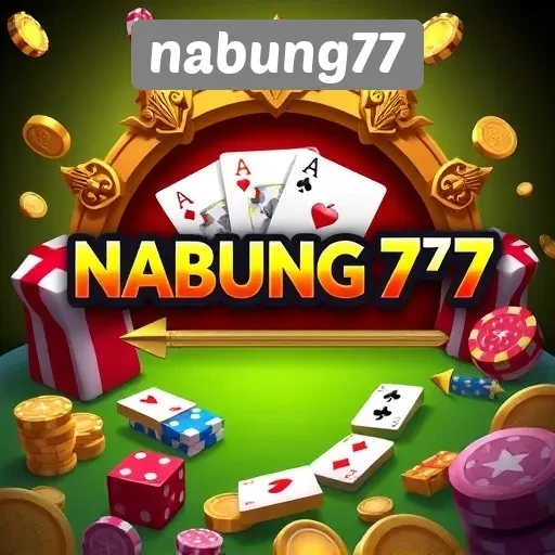 Menggali Potensi Permainan di Nabung77 untuk Pecinta Game