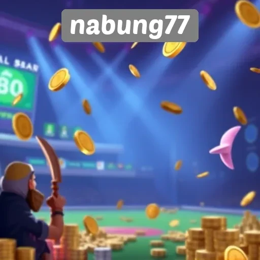 Fitur Unggulan di Situs Game Nabung77 yang Patut Dicoba